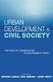 Urban Development and Civil Society: The Role of Communities in Sustainable Cities